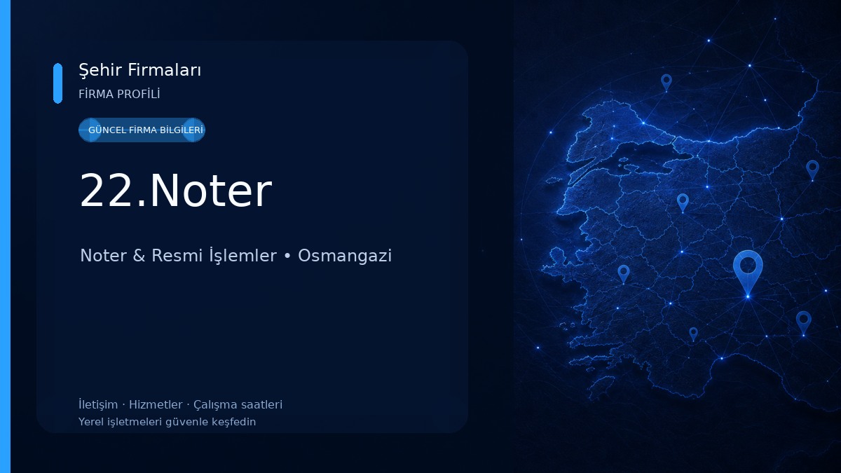 22.Noter Noter & Resmi İşlemler