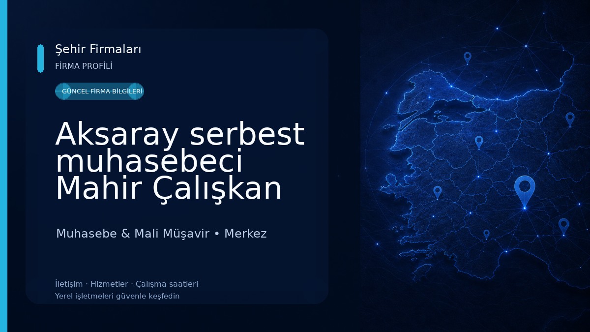 Aksaray serbest muhasebeci Mahir Çalışkan