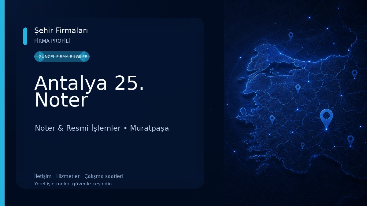 Antalya 25. Noter