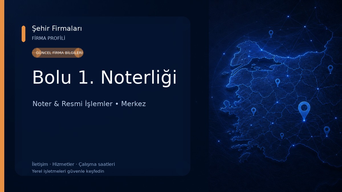 Bolu 1. Noterliği