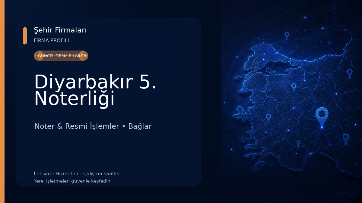 Diyarbakır 5. Noterliği 