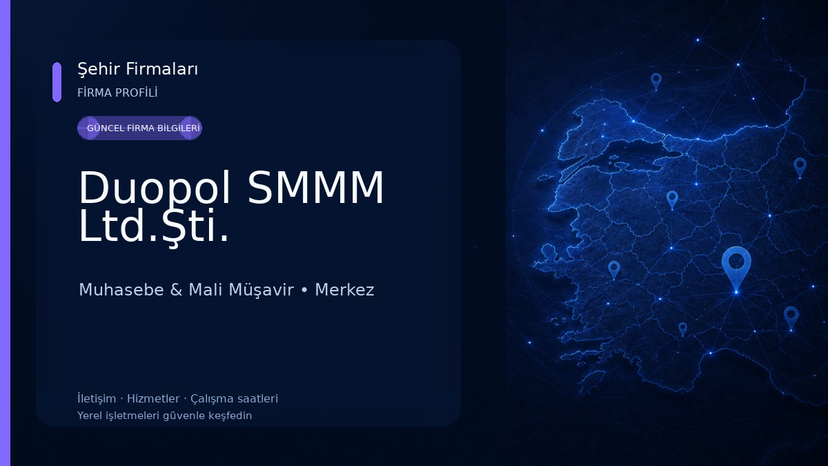 Duopol SMMM Ltd.Şti. Muhasebe & Mali Müşavir