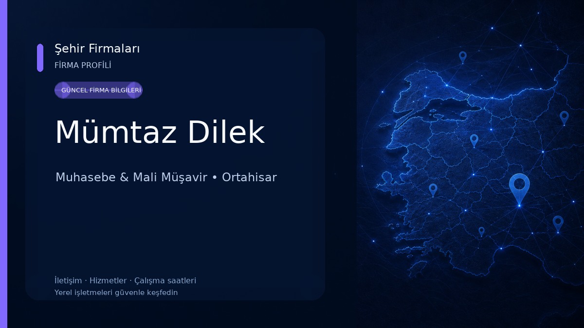 Mümtaz Dilek Muhasebe & Mali Müşavir