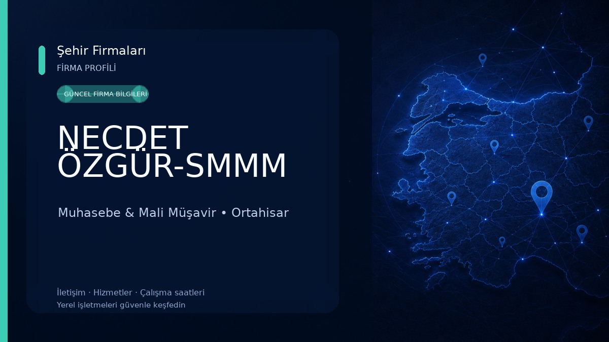 NECDET ÖZGÜR-SMMM Muhasebe & Mali Müşavir