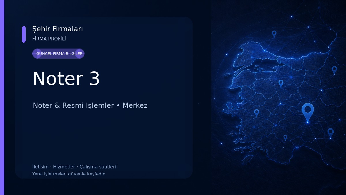 Noter 3 Noter & Resmi İşlemler