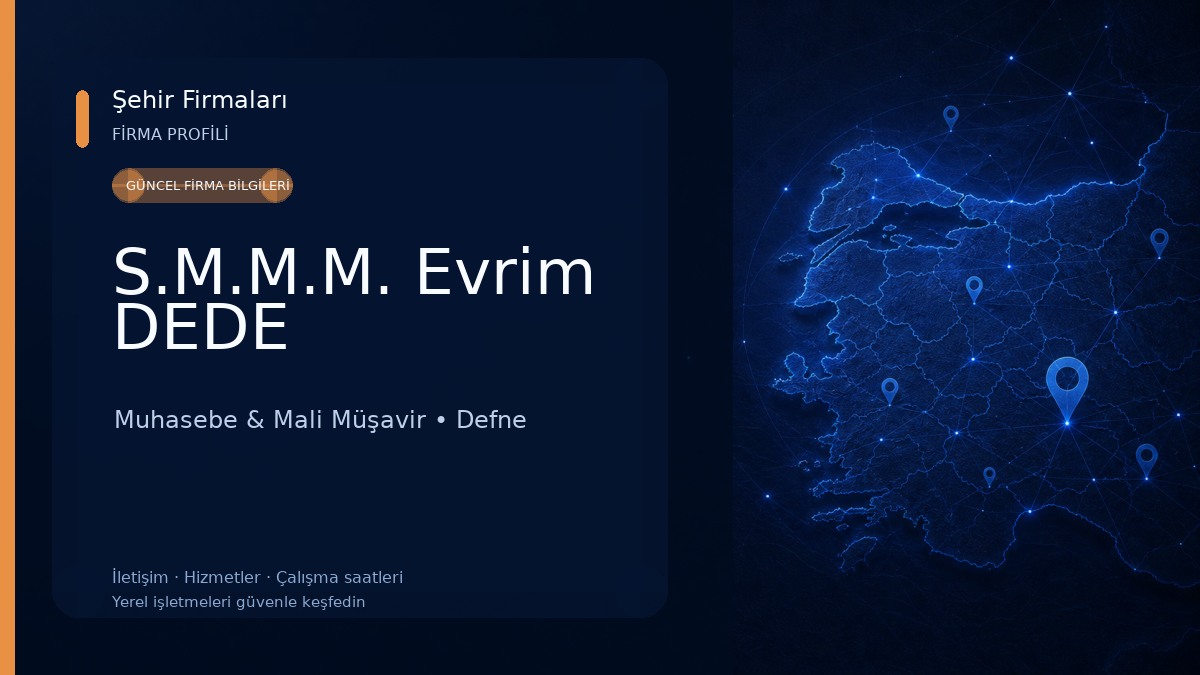 S.M.M.M. Evrim DEDE Muhasebe & Mali Müşavir