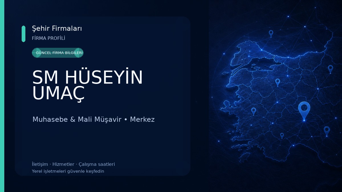 SM HÜSEYİN UMAÇ Muhasebe & Mali Müşavir