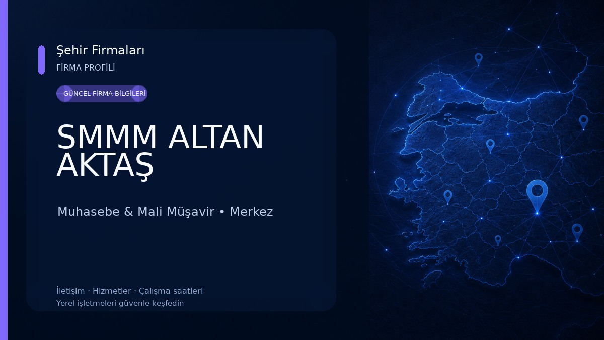SMMM ALTAN AKTAŞ Muhasebe & Mali Müşavir