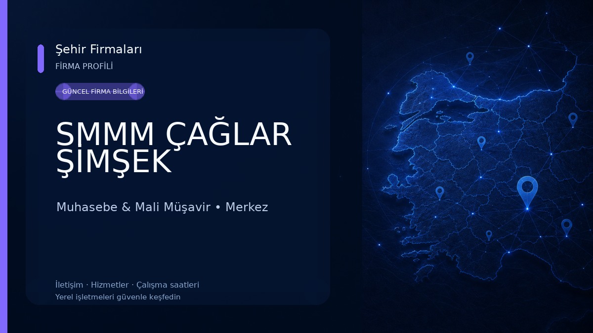 SMMM ÇAĞLAR ŞİMŞEK 