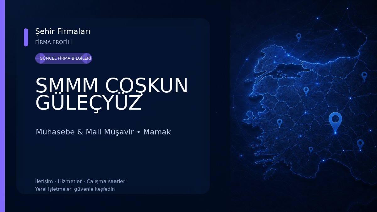 SMMM COŞKUN GÜLEÇYÜZ Muhasebe & Mali Müşavir