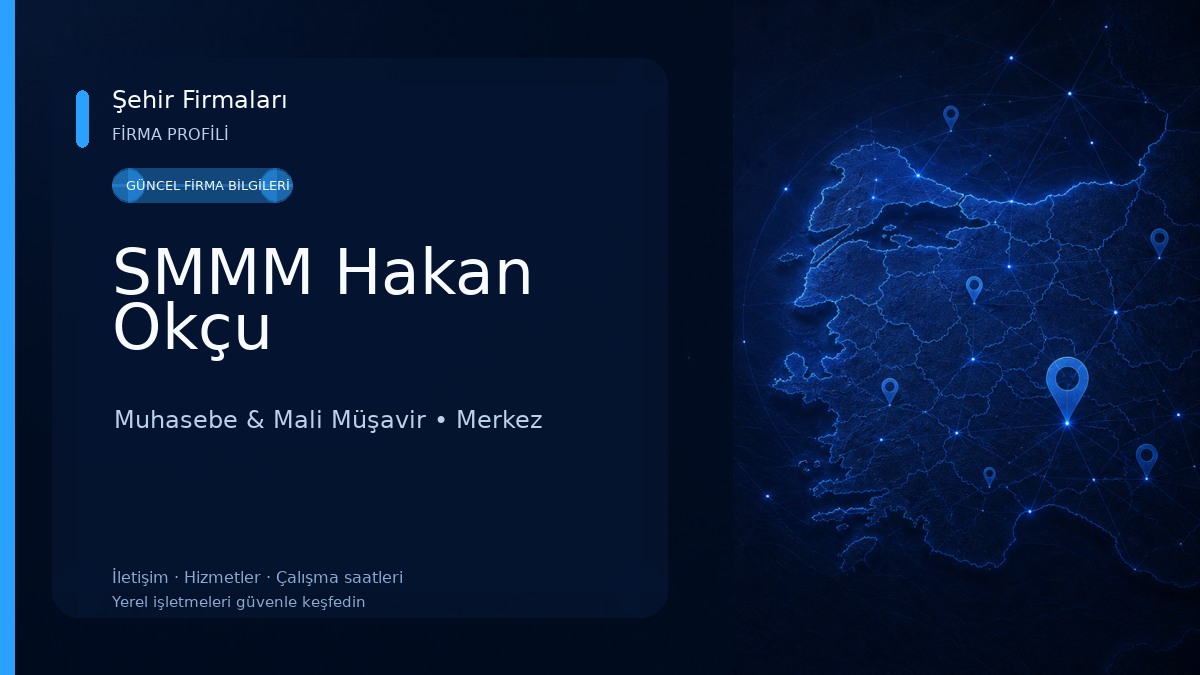 SMMM Hakan Okçu Muhasebe & Mali Müşavir