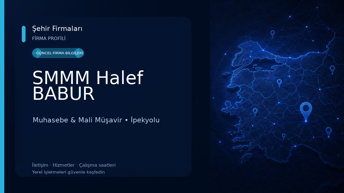 SMMM Halef BABUR Muhasebe & Mali Müşavir