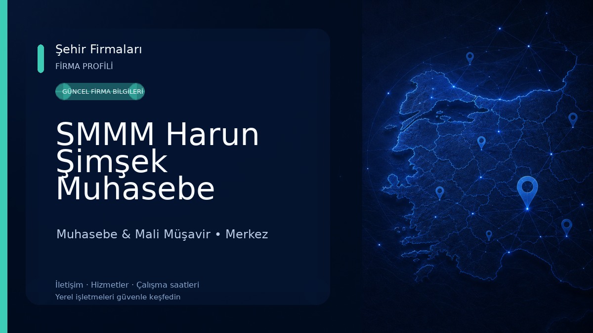SMMM Harun Şimşek Muhasebe Bürosu Muhasebe & Mali Müşavir