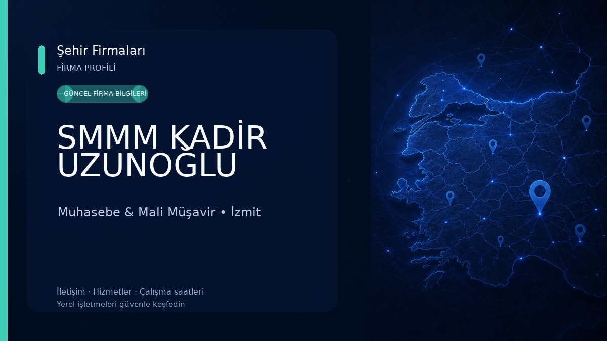 SMMM KADİR UZUNOĞLU 