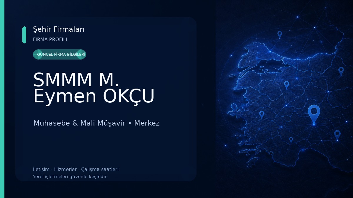 SMMM M. Eymen OKÇU 