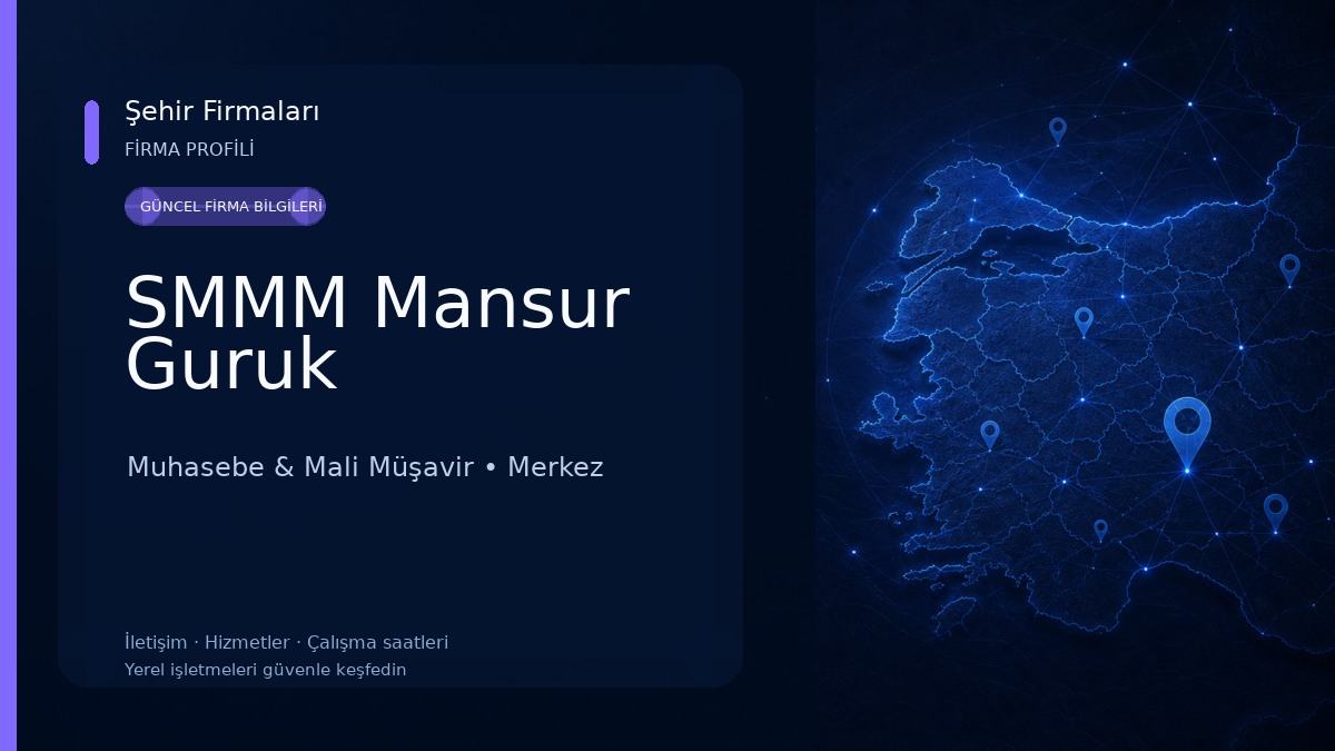 SMMM Mansur Guruk Muhasebe & Mali Müşavir