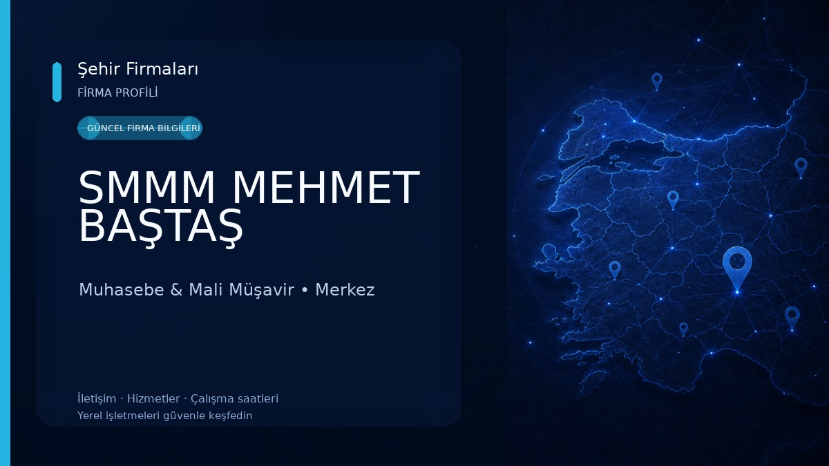 SMMM MEHMET BAŞTAŞ 