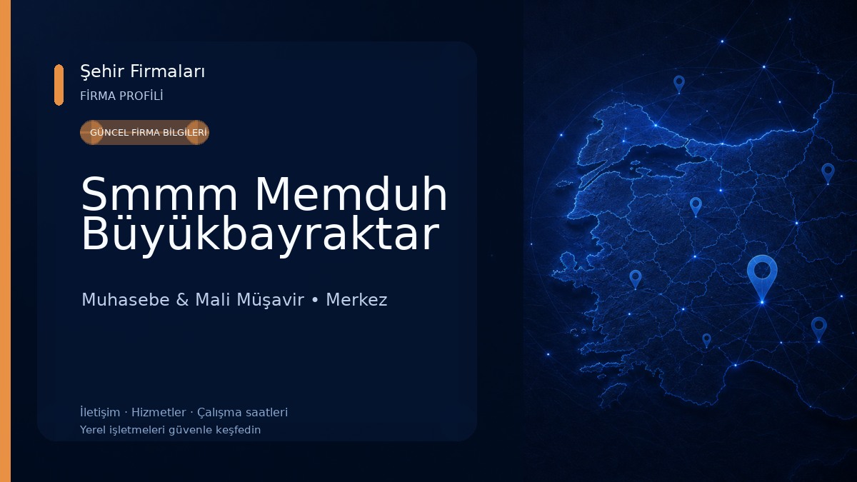 Smmm Memduh Büyükbayraktar 