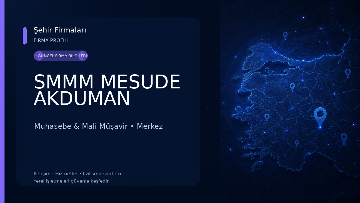 SMMM MESUDE AKDUMAN