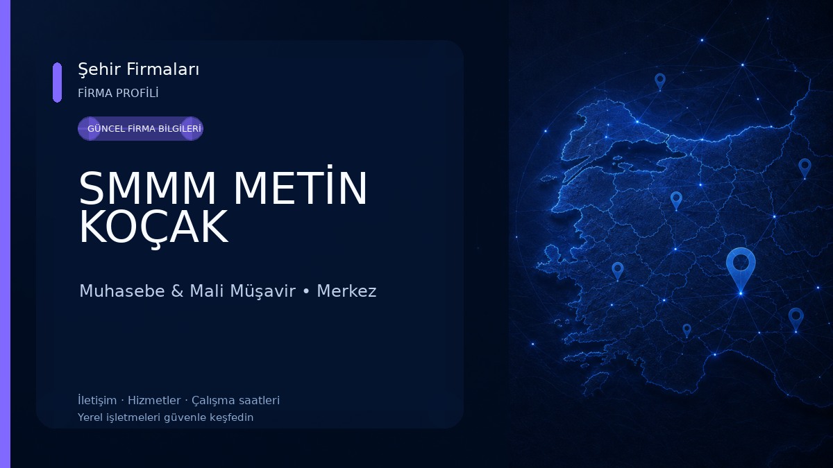 SMMM METİN KOÇAK Muhasebe & Mali Müşavir