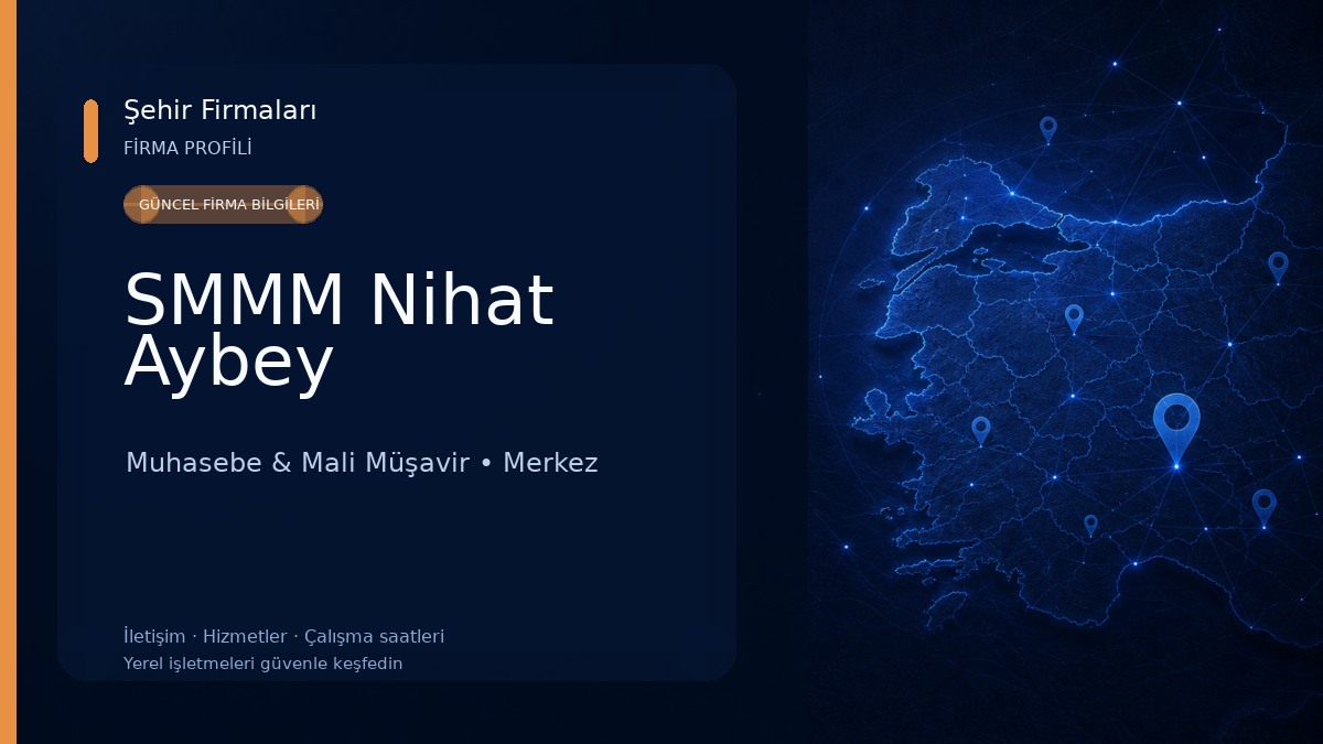 SMMM Nihat Aybey Muhasebe & Mali Müşavir