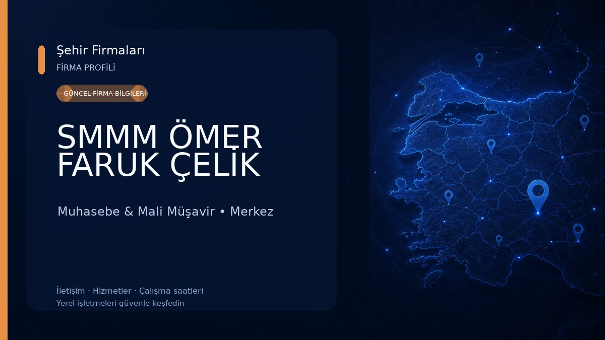 SMMM ÖMER FARUK ÇELİK 