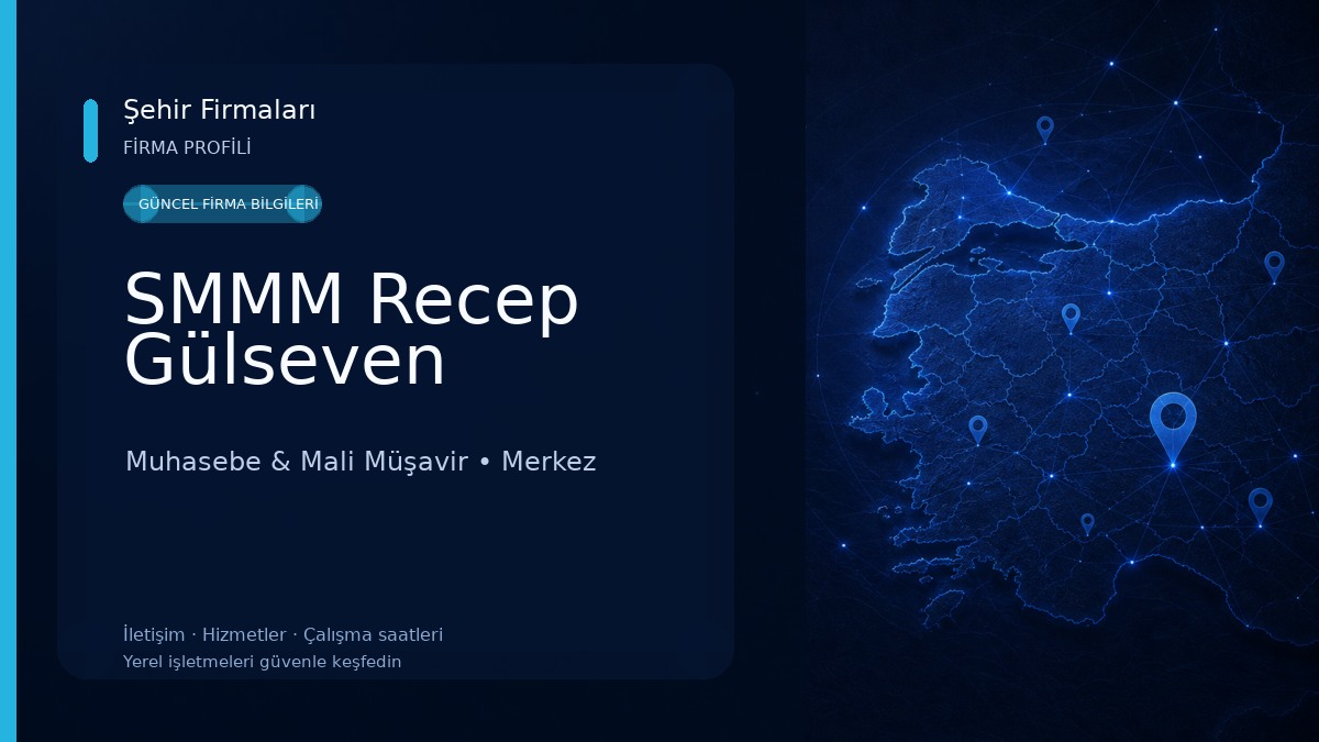 SMMM Recep Gülseven Muhasebe & Mali Müşavir