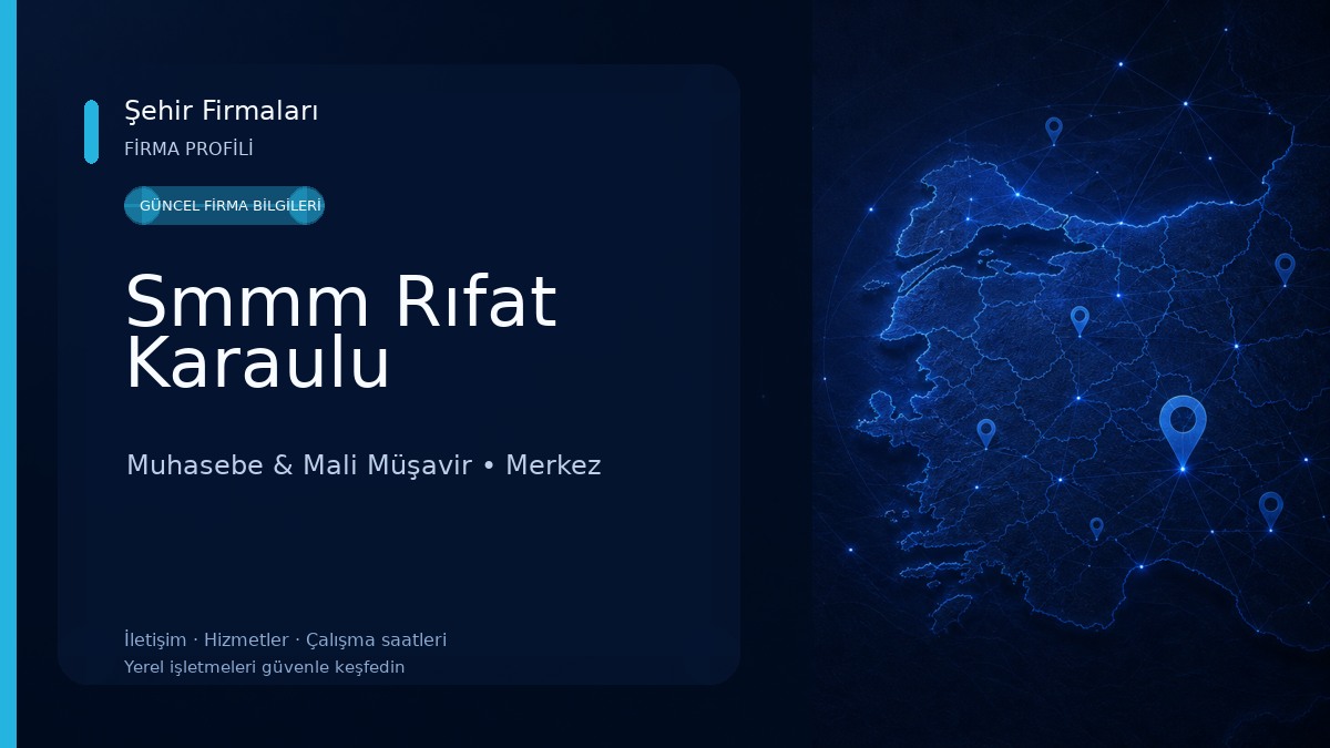 Smmm Rıfat Karaulu Muhasebe & Mali Müşavir