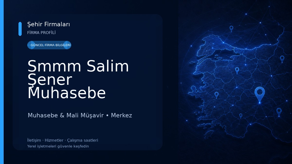 Smmm Salim Şener Muhasebe Bürosu 