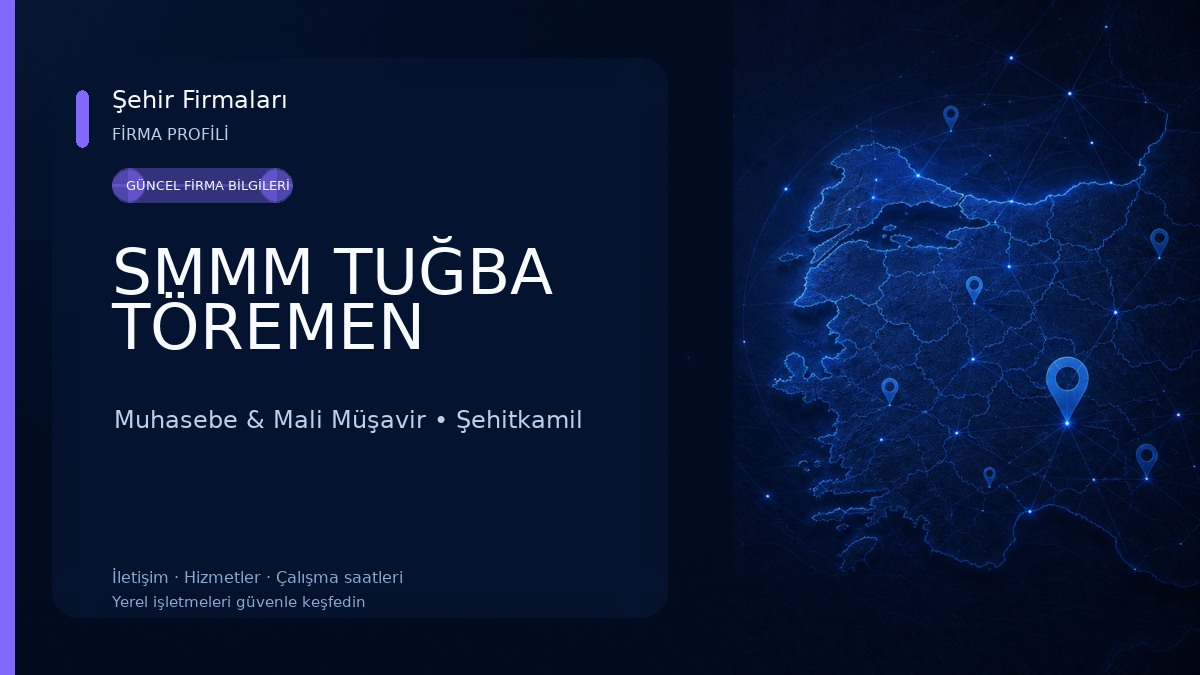 SMMM TUĞBA TÖREMEN Muhasebe & Mali Müşavir