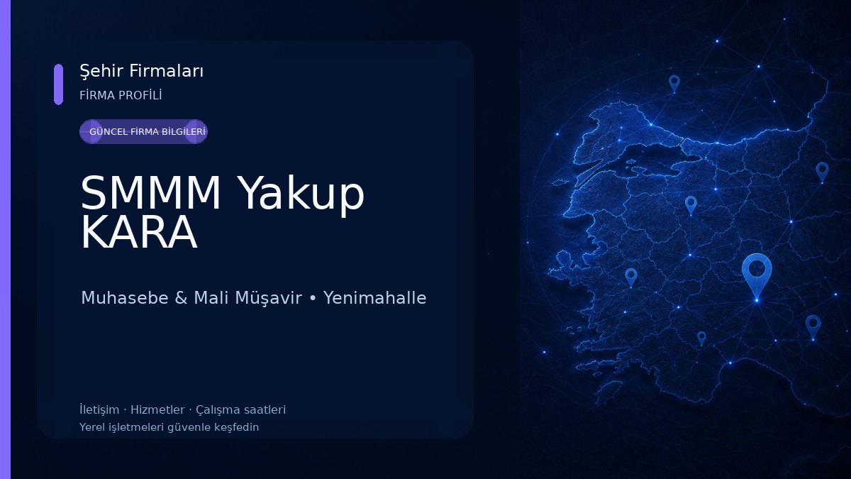 SMMM Yakup KARA Muhasebe & Mali Müşavir