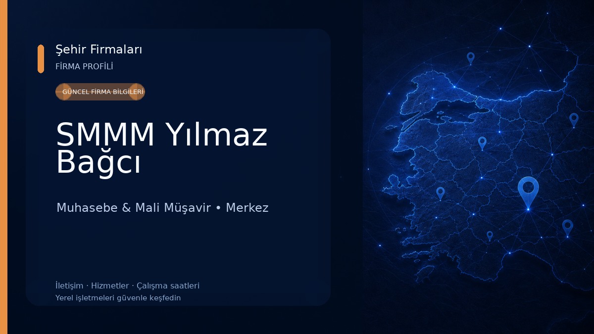 SMMM Yılmaz Bağcı Muhasebe & Mali Müşavir