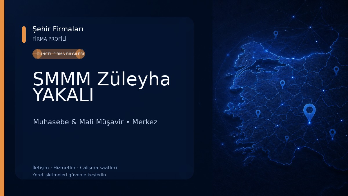 SMMM Züleyha YAKALI