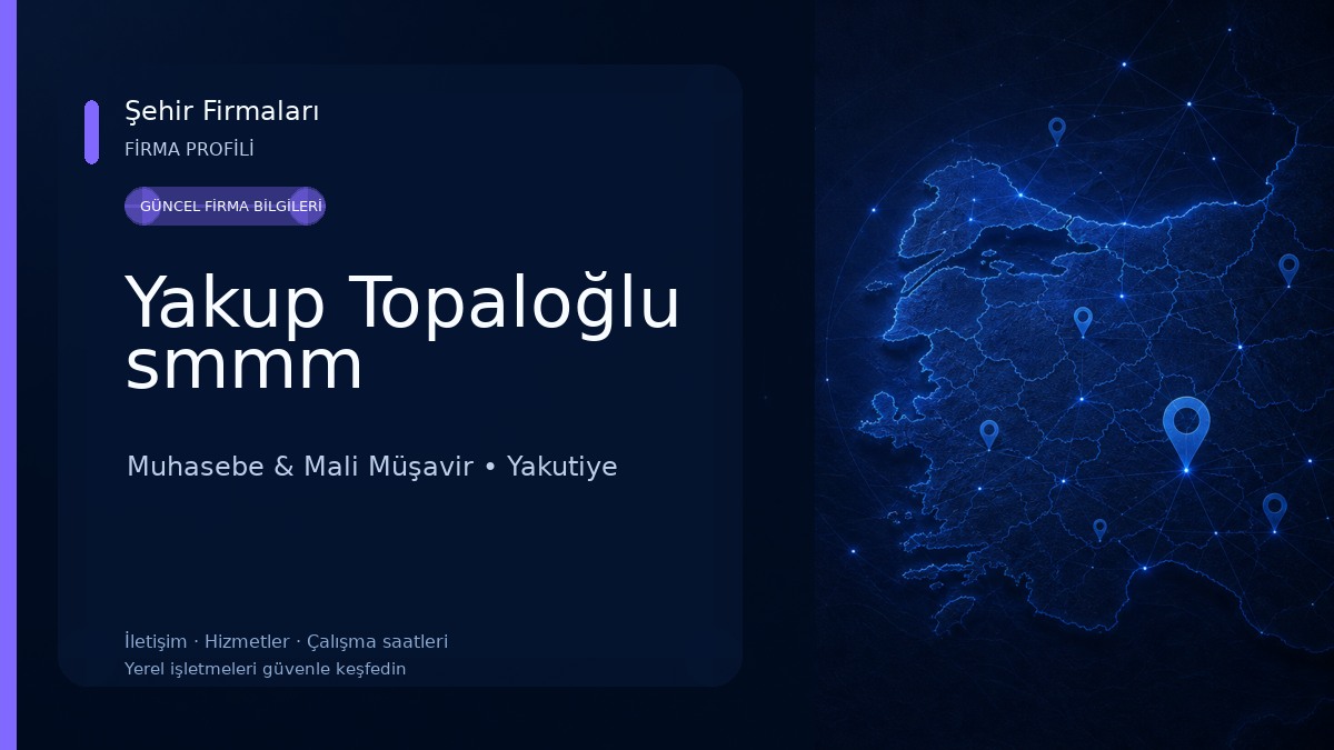 Yakup Topaloğlu smmm